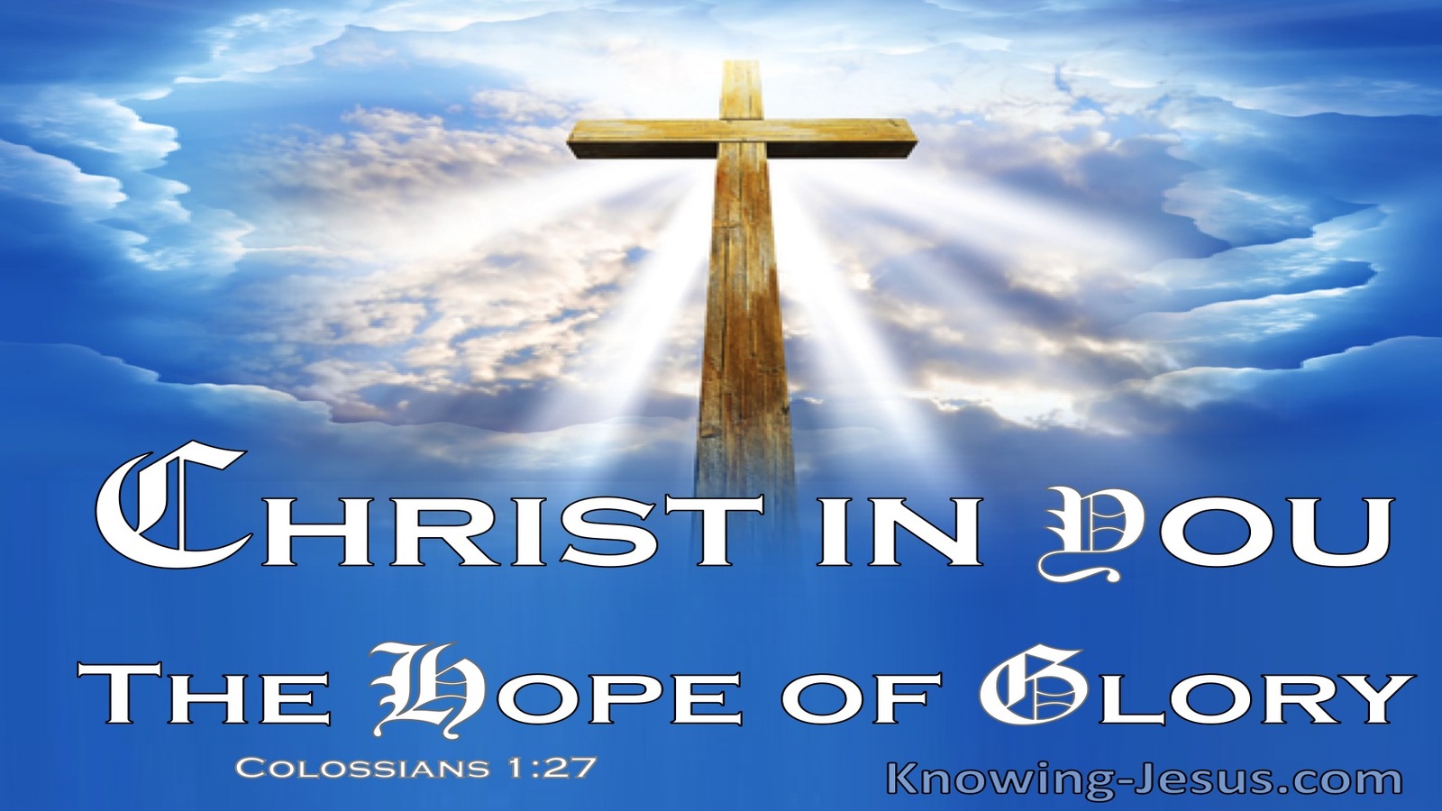 Colossians 1:27 Christ In You The Hope Of Glory (windows)03:04